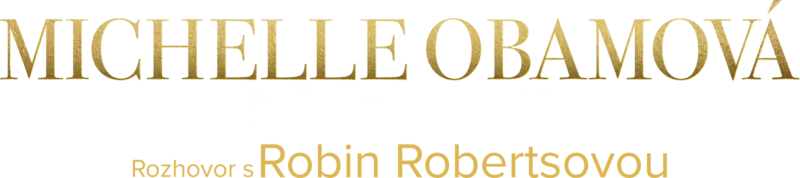 20/20 uvádza Michelle Obamová: Štýl, sila, vizáž – rozhovor s Robin Robertsovou