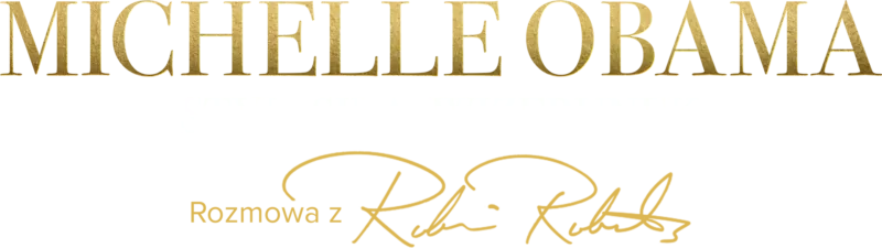 Michelle Obama: styl, siła, wizerunek - rozmowa z Robin Roberts