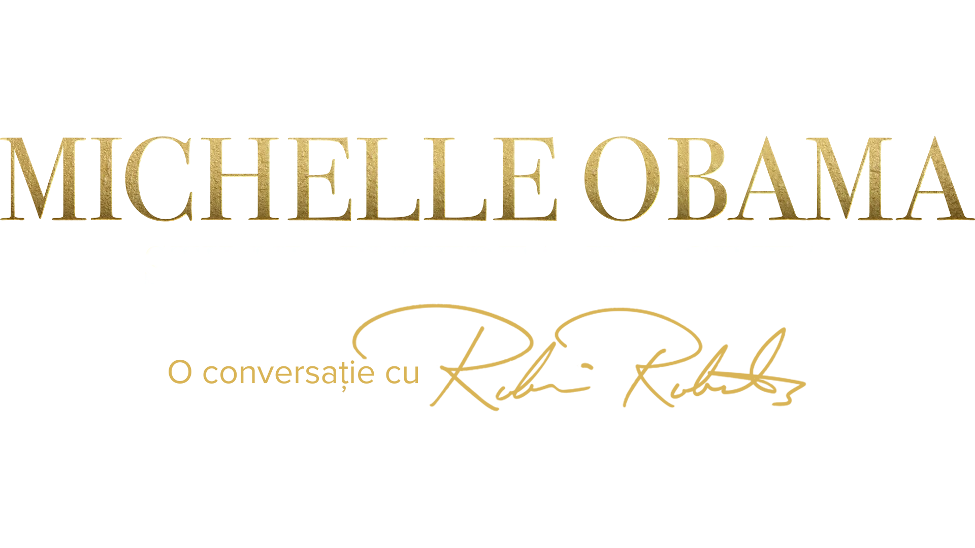 Michelle Obama: Stilul, puterea, imaginea – O conversație cu Robin Roberts