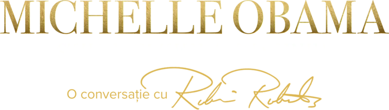 Michelle Obama: Stilul, puterea, imaginea – O conversație cu Robin Roberts