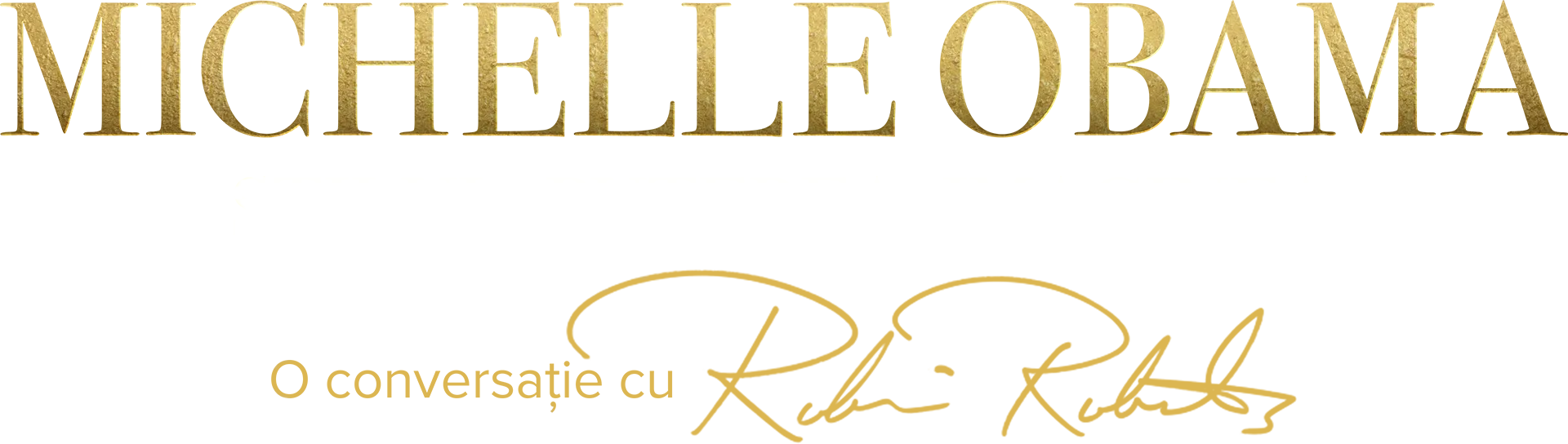 Michelle Obama: Stilul, puterea, imaginea – O conversație cu Robin Roberts