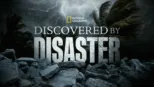 thumbnail - Discovered By Disaster