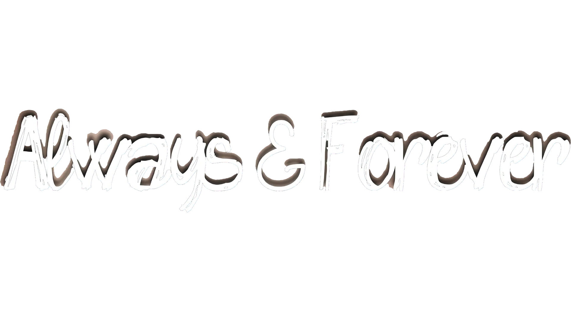 Always & Forever
