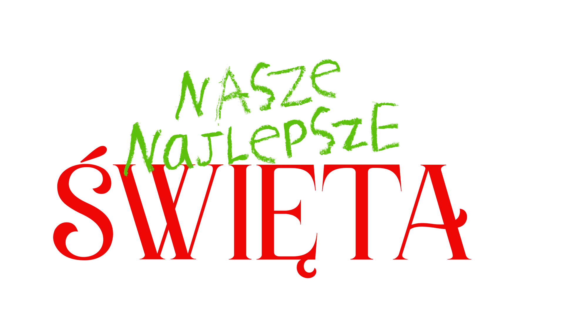 Świąteczna opowieść: Nasze najlepsze święta