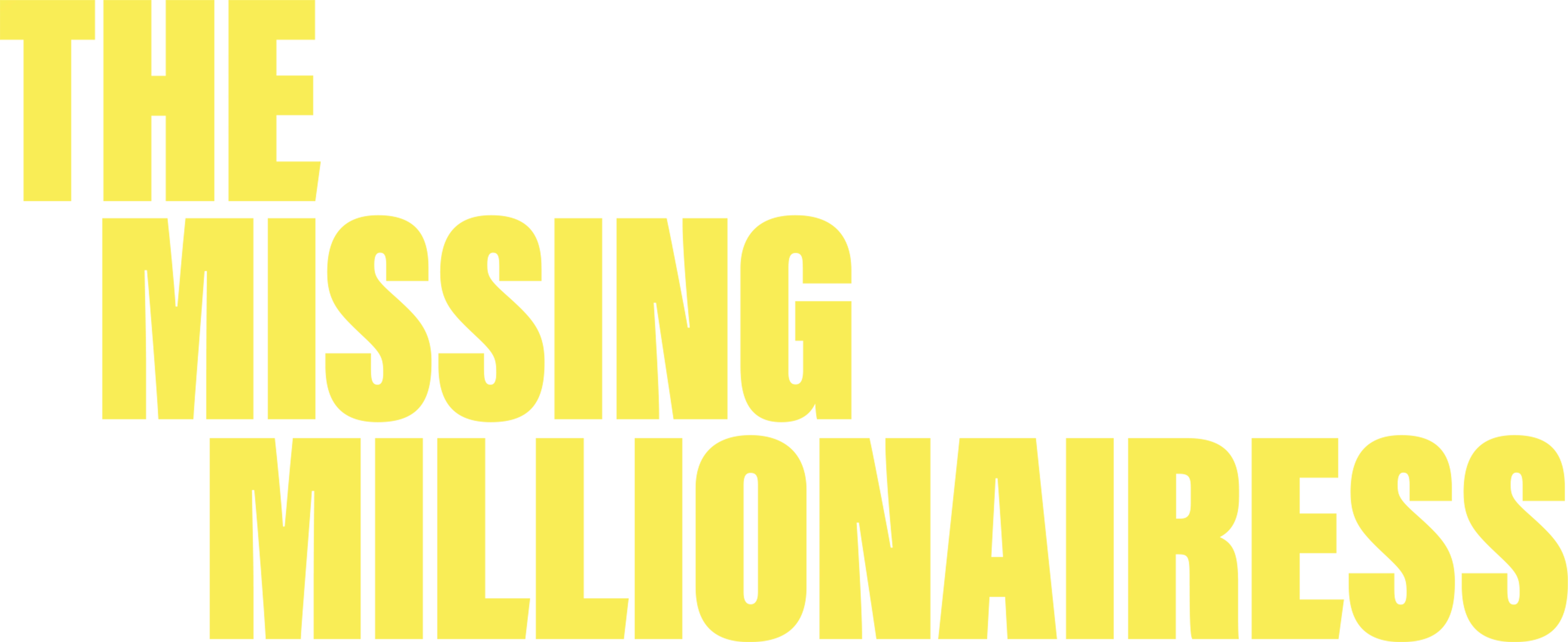 The Missing Millionairess