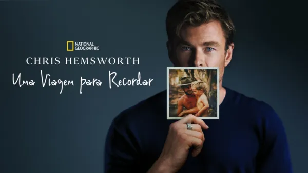 thumbnail - Chris Hemsworth: Uma Viagem para Recordar