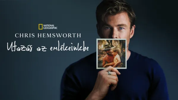 thumbnail - Chris Hemsworth: Utazás az emlékeinkbe