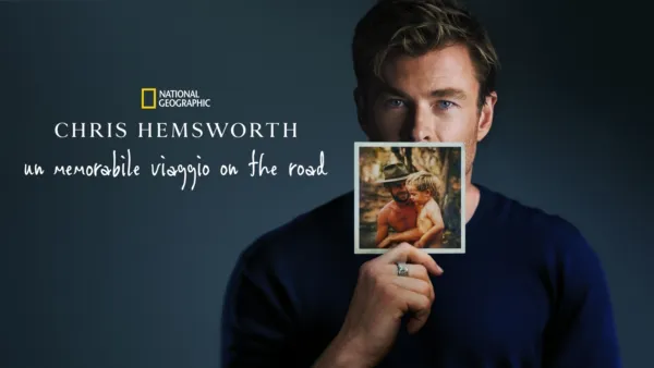 thumbnail - Chris Hemsworth: un memorabile viaggio on the road