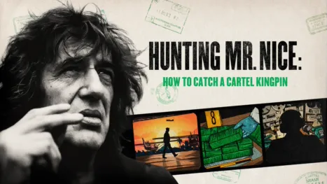 thumbnail - Hunting Mr Nice: How to Catch a Cartel Kingpin