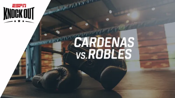 thumbnail - Ramón Cardenas vs. Erik Robles | ESPN KO