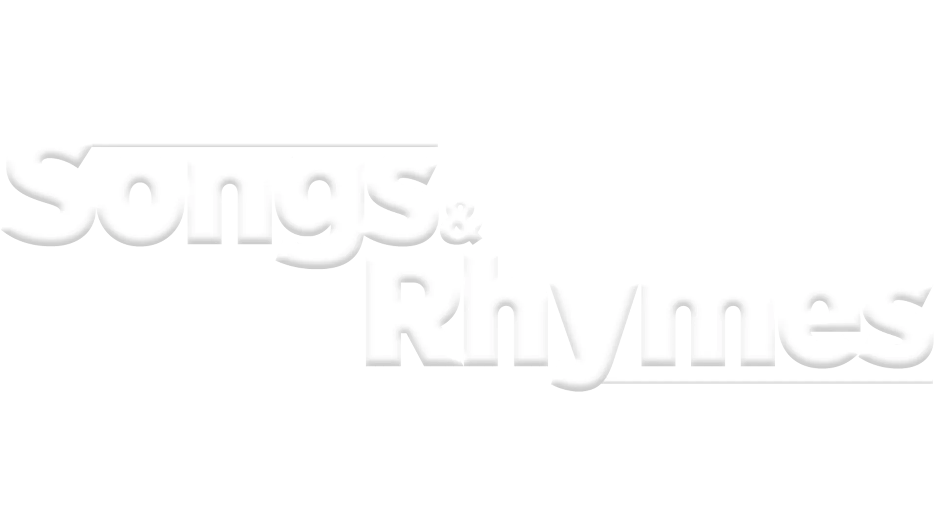 Songs & Rhymes