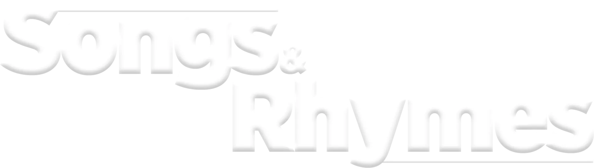 Songs & Rhymes