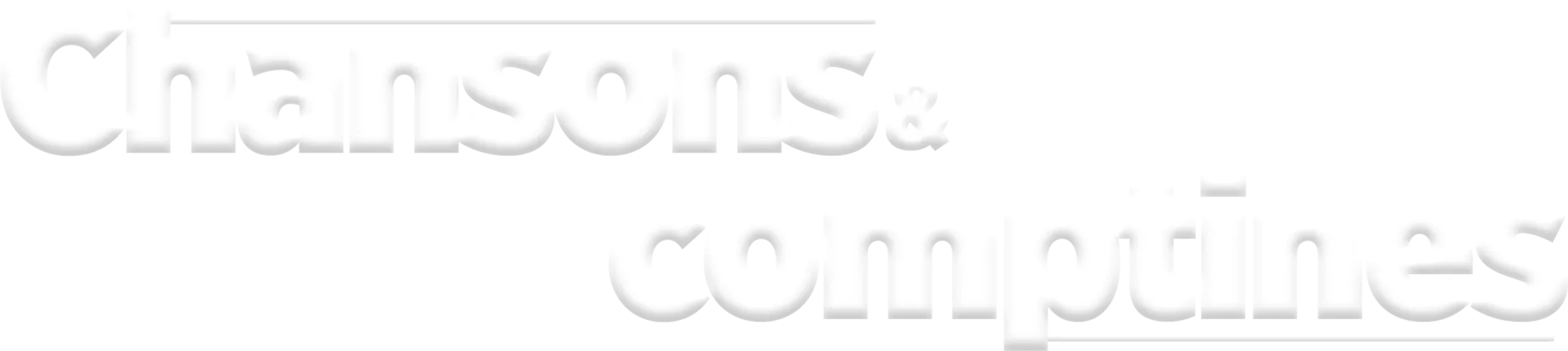 Chansons & comptines