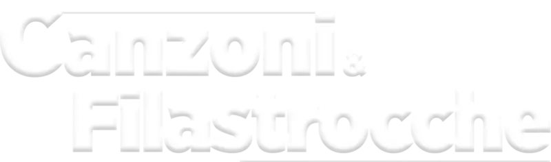 Canzoni & Filastrocche