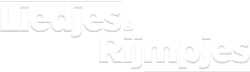 Liedjes & Rijmpjes