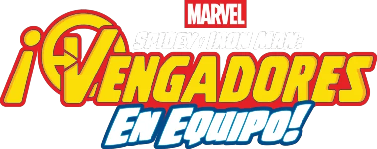 SPIDEY Y IRON MAN: LA ALIANZA DE LOS VENGADORES
