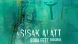 thumbnail - A sisak alatt: Boba Fett öröksége