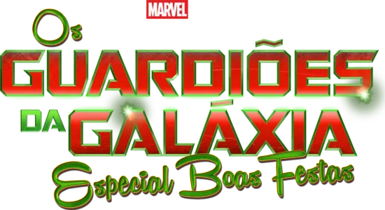 Os Guardiões da Galáxia - Especial Boas Festas