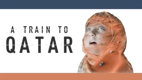 thumbnail - A Train to Qatar