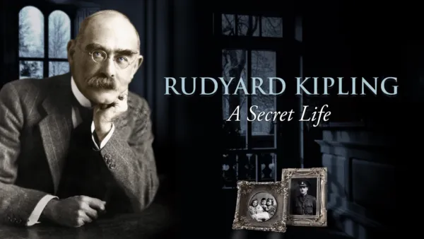 thumbnail - Rudyard Kipling: A Secret Life