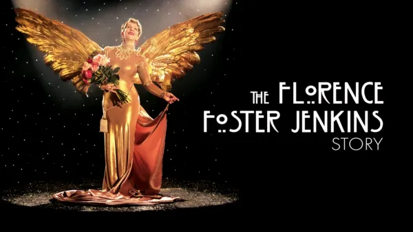 thumbnail - The Florence Foster Jenkins Story