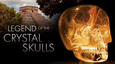 Legend of The Crystal Skulls