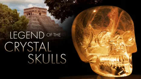 thumbnail - Legend of The Crystal Skulls