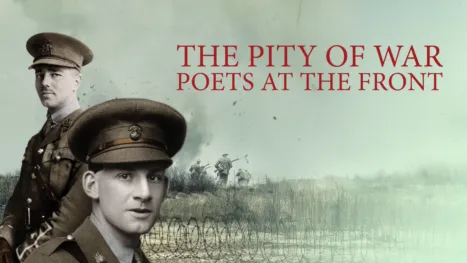 thumbnail - The Pity of War: Poets at the Front