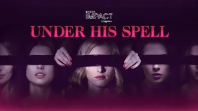 thumbnail - IMPACT x Nightline: Under His Spell  