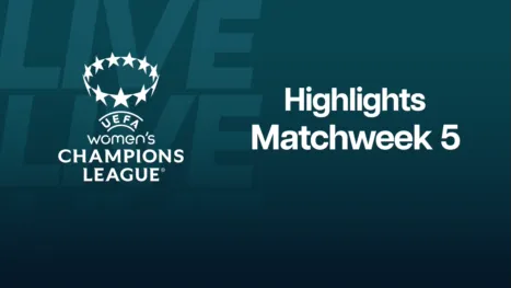 thumbnail - UEFA Women's Champions League Highlights Match Week 5