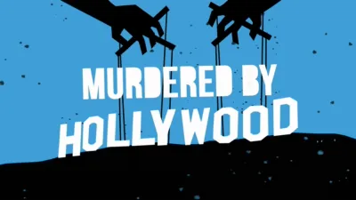 Murdered by Hollywood (The Writer With No Hands)