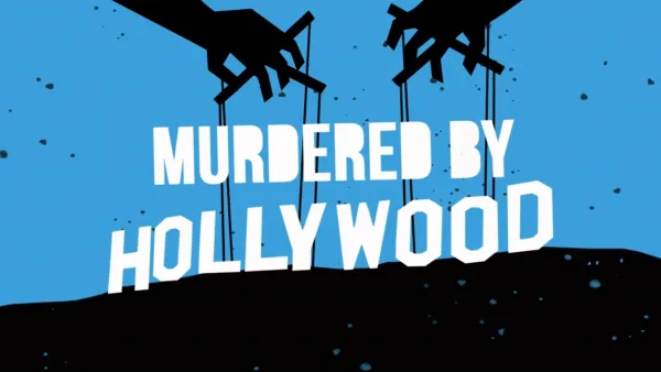 thumbnail - Murdered by Hollywood (The Writer With No Hands)