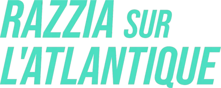 Razzia sur l'Atlantique