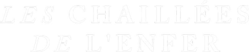 Les Chaillées de l'enfer