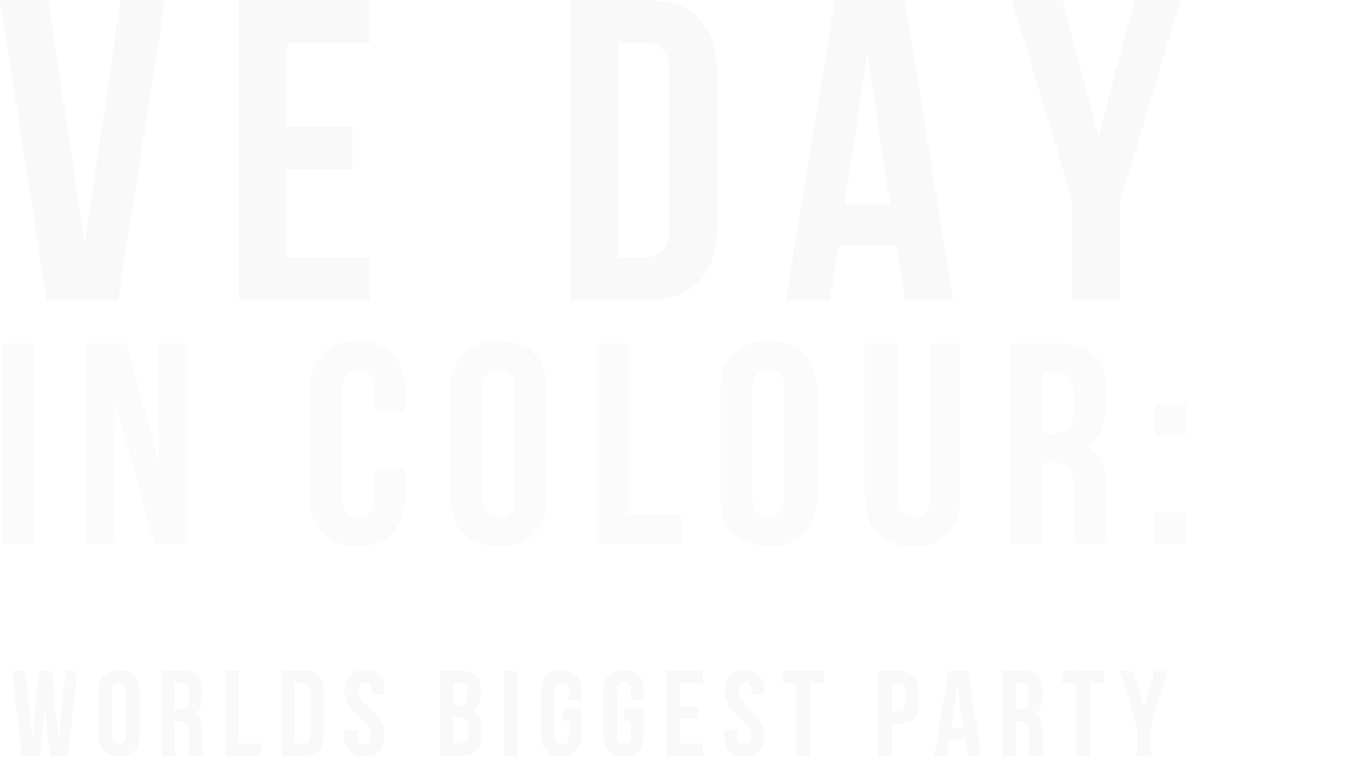 VE Day in Colour: World's Biggest Party