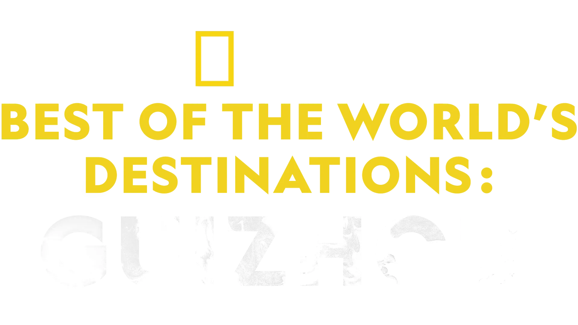 Best of the World's Destinations: Guizhou