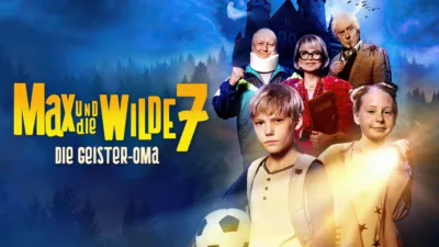 Max und die Wilde 7: Die Geister-Oma