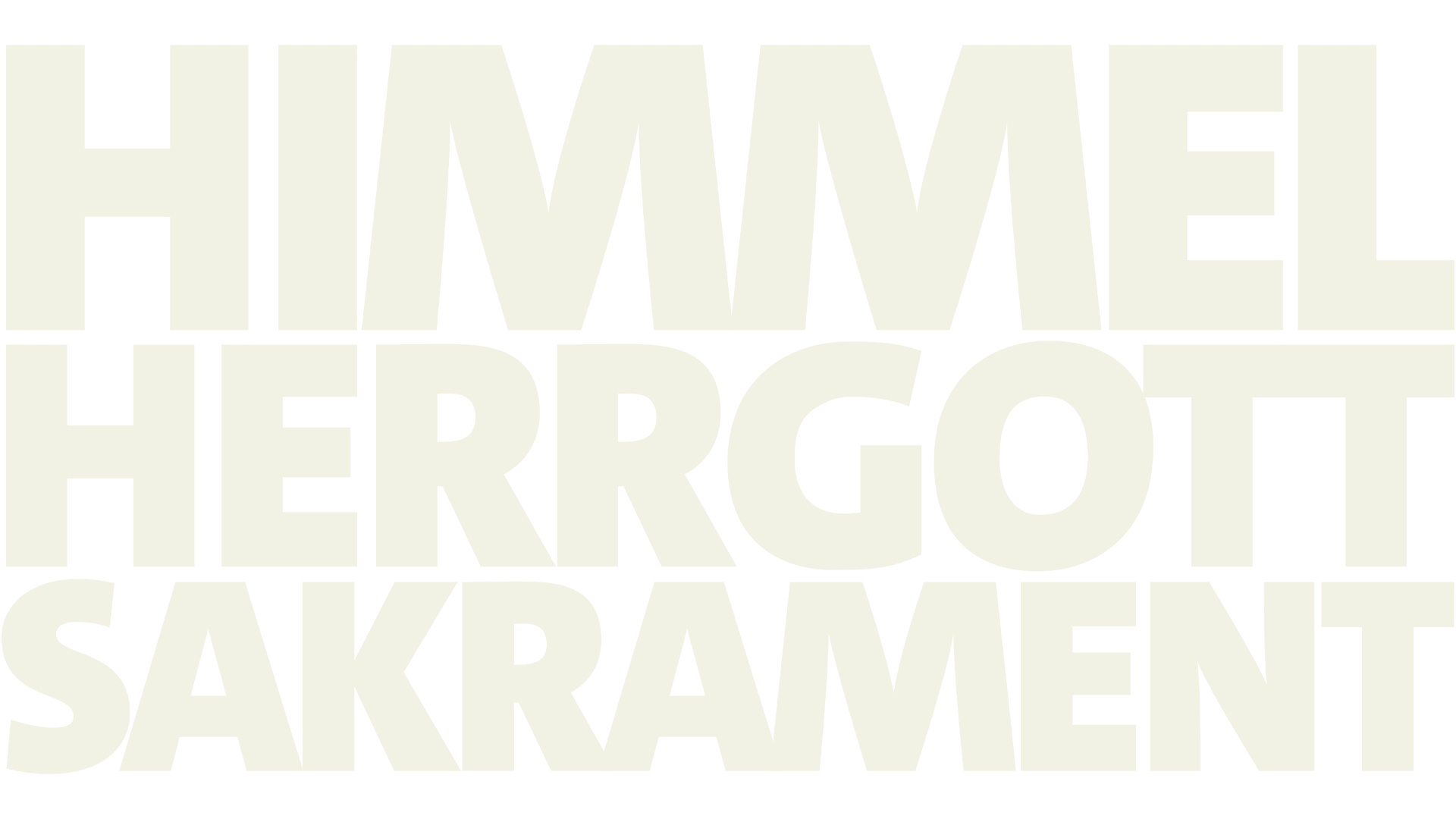 Himmel, Herrgott, Sakrament