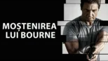 thumbnail - Moștenirea lui Bourne