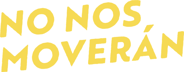 No Nos Moverán