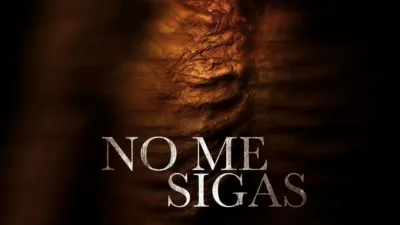 No Me Sigas