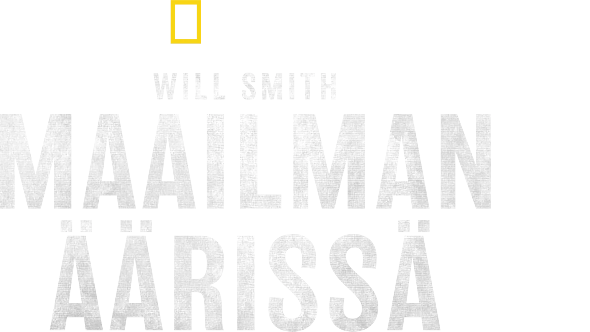 Will Smith maailman äärissä