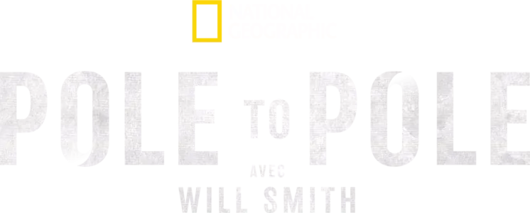 Pole to Pole avec Will Smith