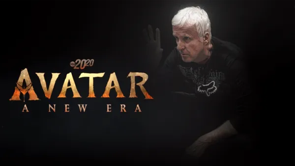 thumbnail - Avatar: A New Era - A Special Edition of 20/20