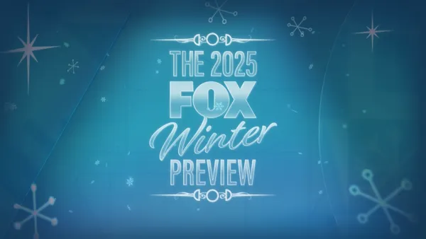thumbnail - The 2025 FOX Winter Preview