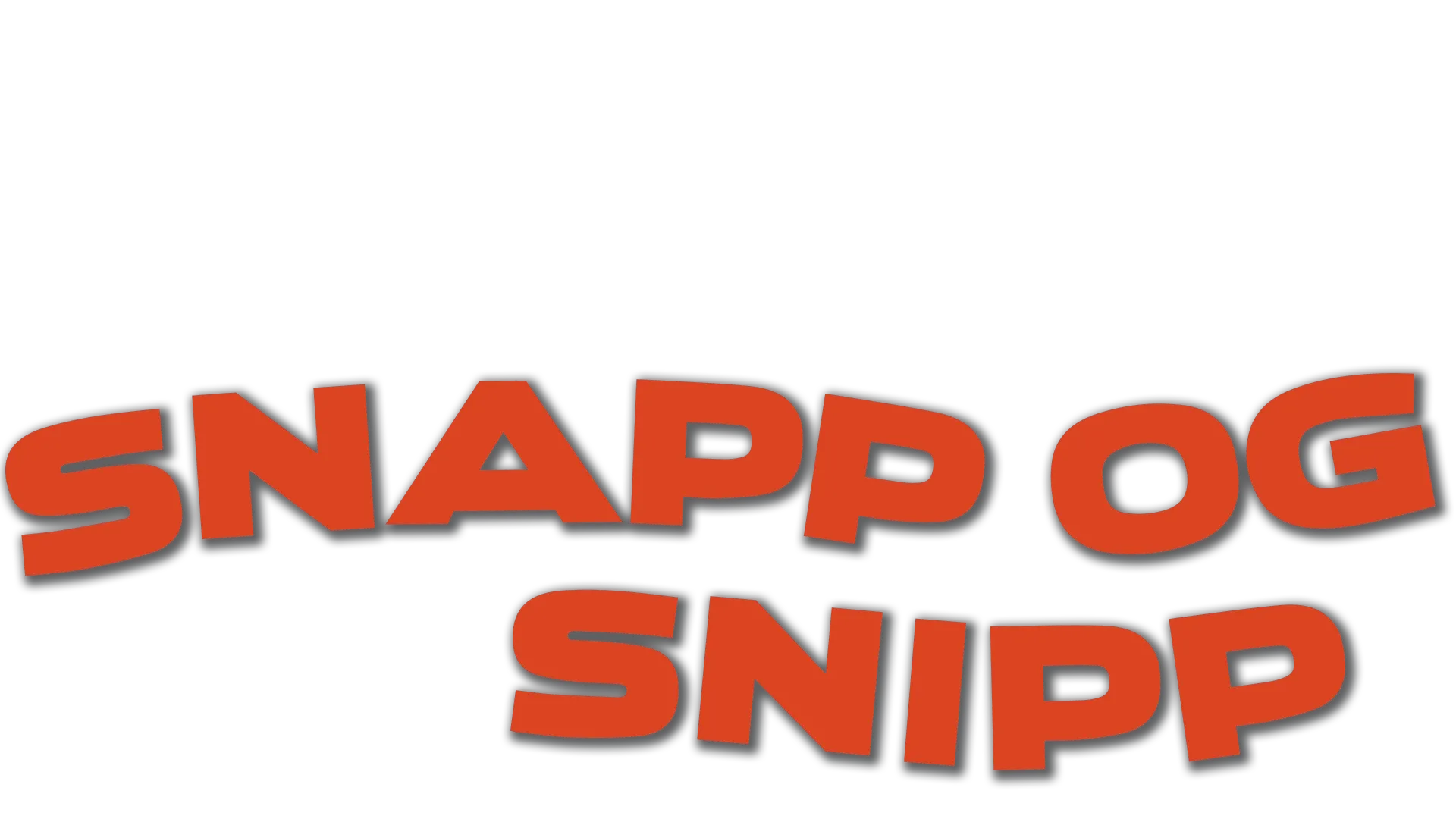 Snipp og Snapp