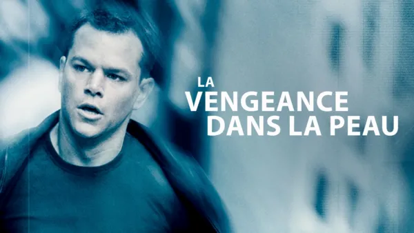 thumbnail - La vengeance dans la peau