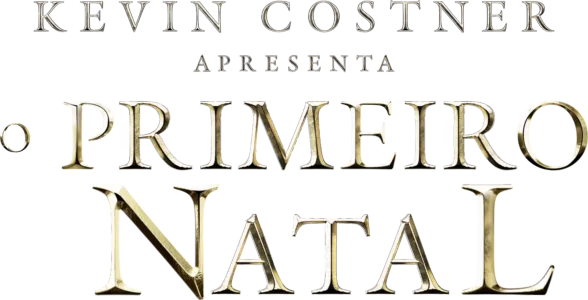 Kevin Costner Apresenta: O Primeiro Natal