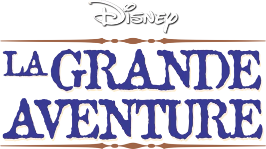 La Grande Aventure