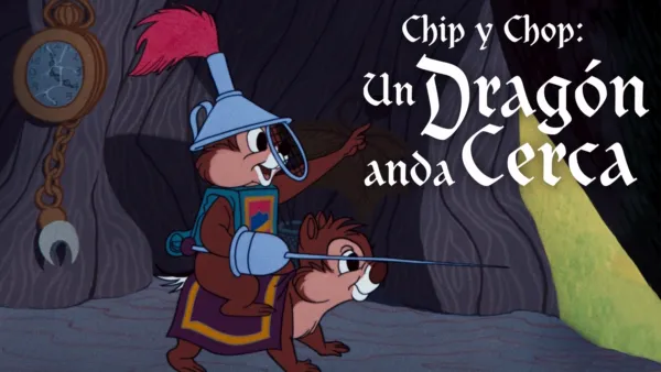 thumbnail - Chip y Chop: Un dragón anda cerca